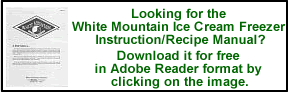 White Mountain Ice Cream Maker Instruction Manual